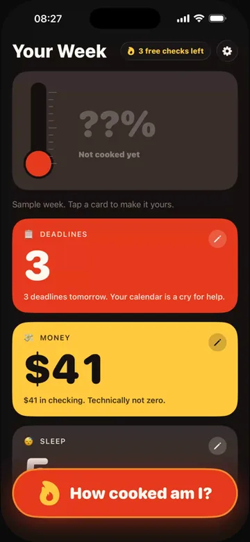Cooked, an app built with Orchard that scores how stretched your week is from deadlines, money and sleep